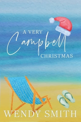 A Very Campbell Christmas by Smith, Wendy
