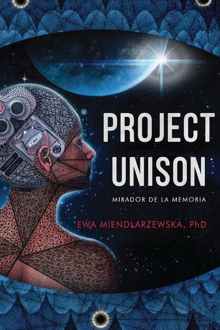Project Unison: A NeuroScience Fiction Suspense by Brooks, Rahiem