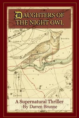 Daughters of the Night Owl by Brunne, Josiah