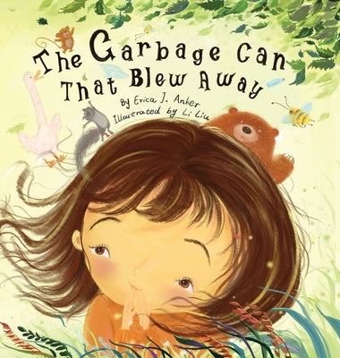 The Garbage Can That Blew Away by Anker, Erica J.