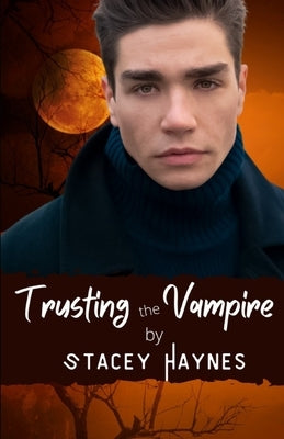 Trusting the Vampire by Higgins, Marie