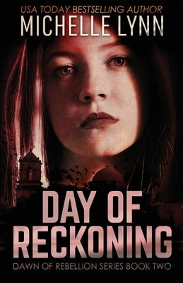 Day of Reckoning by Lynn, Michelle