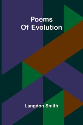 Poems of evolution by Smith, Langdon