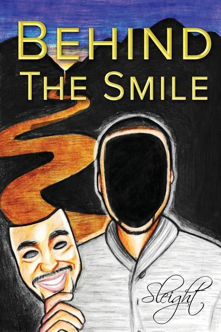 Behind The Smile by Sleight
