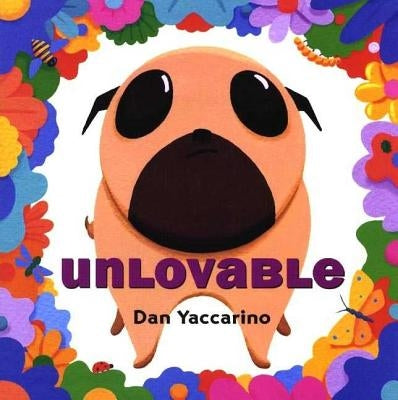 Unlovable by Yaccarino, Dan