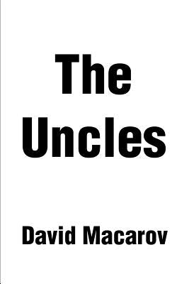 The Uncles by Macarov, David