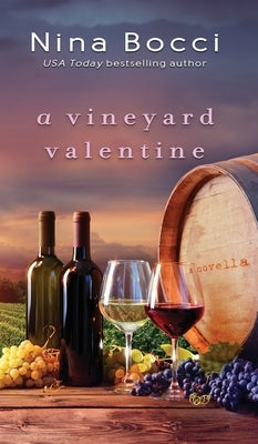 Vineyard Valentine (Hardcover) by Bocci, Nina