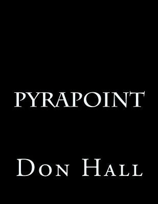 Pyrapoint by Hall, Don E.