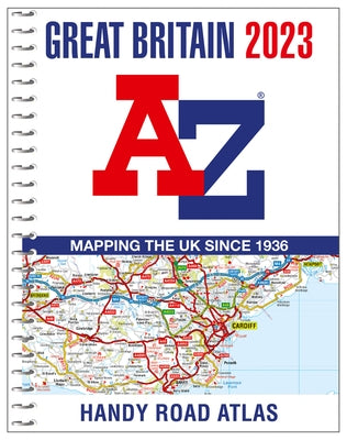 Great Britain A-Z Handy Road Atlas 2023 (A5 Spiral) by Collins Gcse
