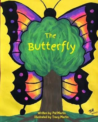 The Butterfly by Martin, Tracy
