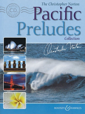 The Christopher Norton Pacific Preludes Collection: Book with CD by Norton, Christopher