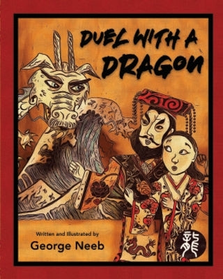Duel With A Dragon by Neeb, George