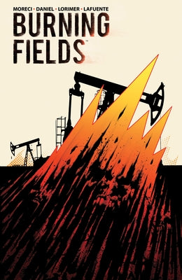 Burning Fields by Moreci, Michael