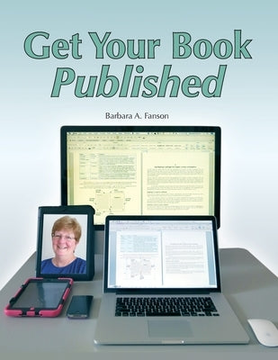 Get Your Book Published by Fanson, Barbara a.
