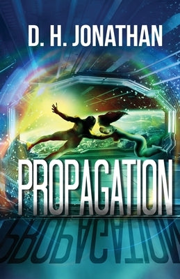 Propagation by Jonathan, D. H.