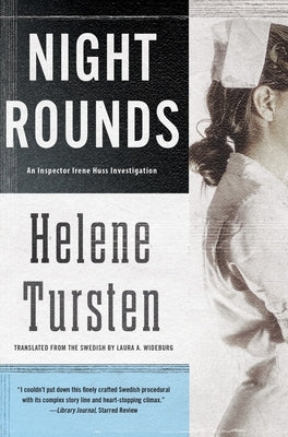 Night Rounds by Tursten, Helene