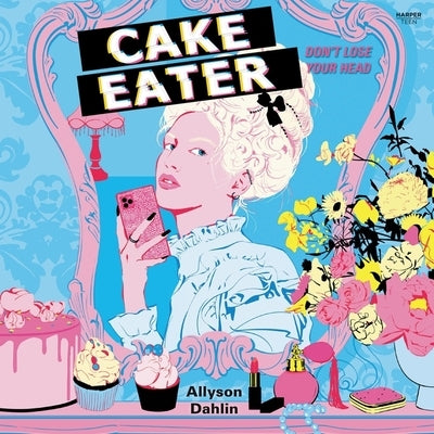 Cake Eater by Dahlin, Allyson