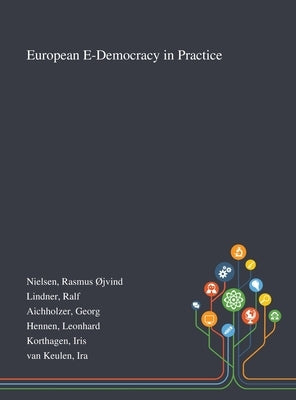 European E-Democracy in Practice by Nielsen, Rasmus Øjvind