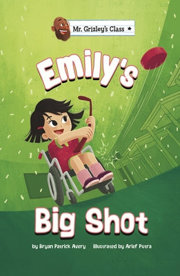Emily's Big Shot by Avery, Bryan Patrick