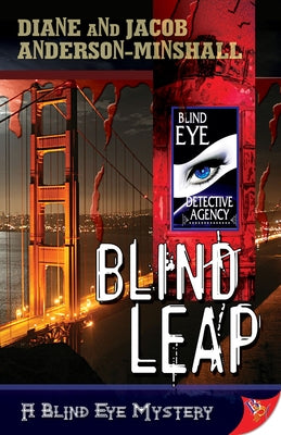 Blind Leap: A Blind Eye Mystery by Anderson-Minshall, Diane