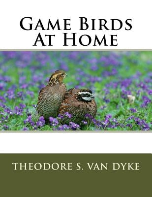 Game Birds At Home by Chambers, Jackson