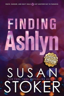 Finding Ashlyn - Special Edition by Stoker, Susan