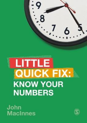Know Your Numbers: Little Quick Fix by MacInnes, John