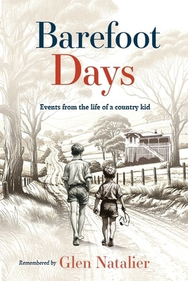 Barefoot Days by Natalier, Glen