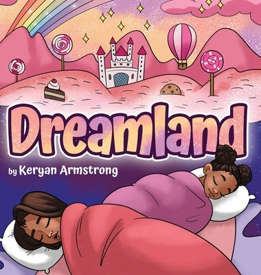 Dreamland by Armstrong, Keryan