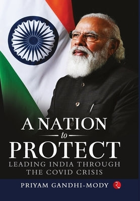 A Nation to Protect by Priyam Gandhi-Mody