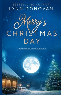 Merry's Christmas Day by Donovan, Lynn