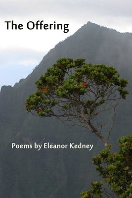 The Offering by Kedney, Eleanor