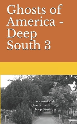 Ghosts of America - Deep South 3 by Lautner, Nina