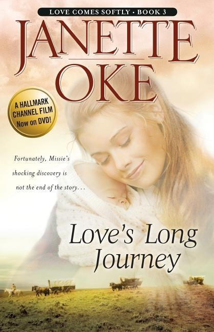 Love's Long Journey by Oke, Janette
