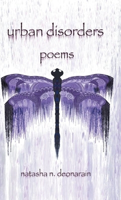 urban disorders by Deonarain, Natasha