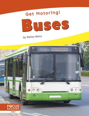 Buses by Rains, Dalton