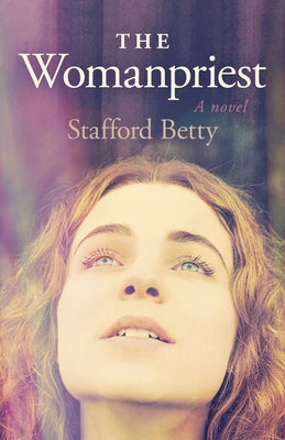 The Womanpriest by Stafford Betty
