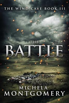 The Battle by Montgomery, Michela