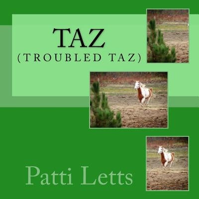 TAZ (troubled Taz) by Letts, Patti