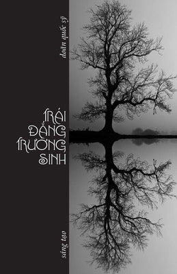 Trái Đắng Trường Sinh: Truyện ngắn by Doãn Quốc Sỹ