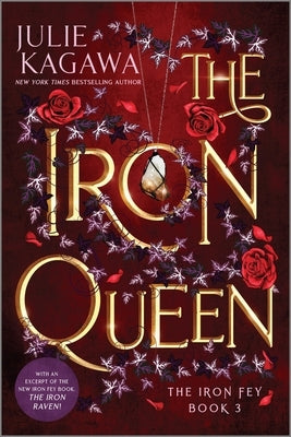 The Iron Queen Special Edition by Kagawa, Julie