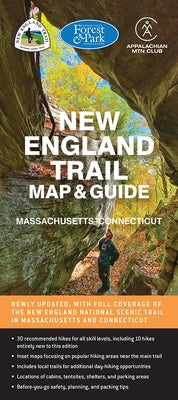 New England Trail Map & Guide by Appalachian Mountain Club Books