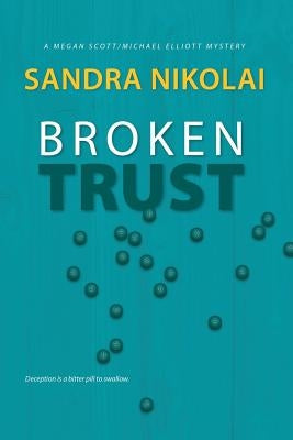 Broken Trust by Nikolai, Sandra