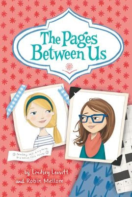 The Pages Between Us by Leavitt, Lindsey