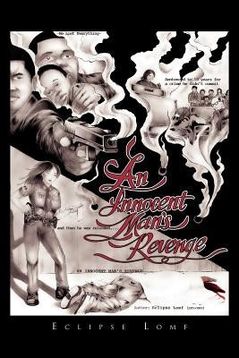 An Innocent Man's Revenge by Lomf, Eclipse