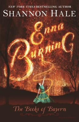 Enna Burning by Hale, Shannon