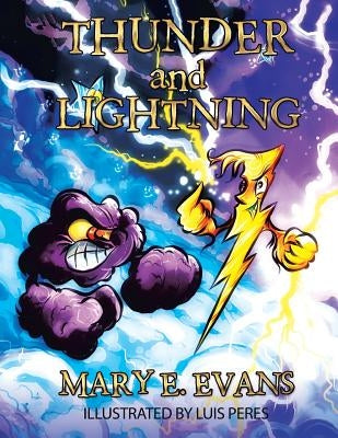 Thunder and Lightning by Evans, Mary E.