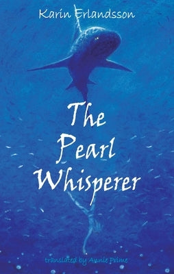 The Pearl Whisperer by Erlandsson, Karin