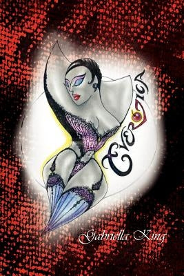 Everotica by King, Gabriella