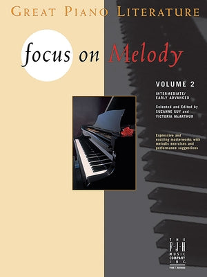 Focus on Melody by Guy, Suzanne W.